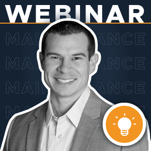 Webinar: Reduce Downtime by Creating the Right Maintenance Strategy for You