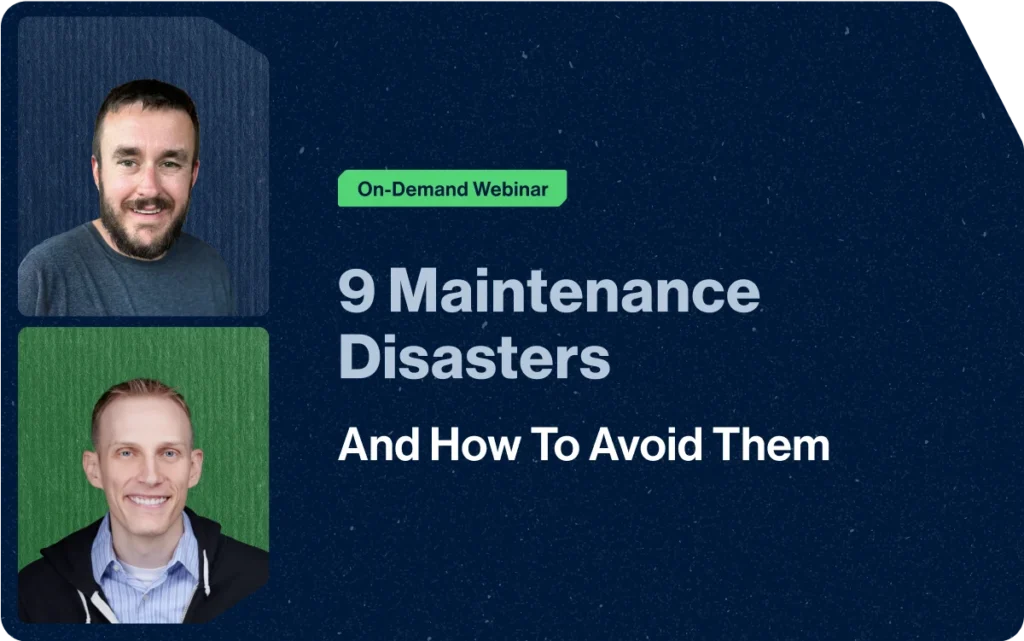 Webinar: 9 Maintenance Disasters And How To Avoid Them